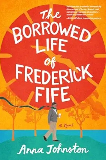 the borrowed life of frederick fife